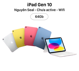iPad Gen 10 64GB Wifi Newseal - LL/A (Mỹ)